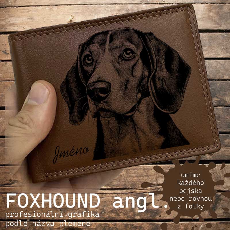 Kožená peněženka se psem ANGLICKÝ FOXHOUND nebo jakákoliv rasa, navíc jméno a text | více barev a typů kůže